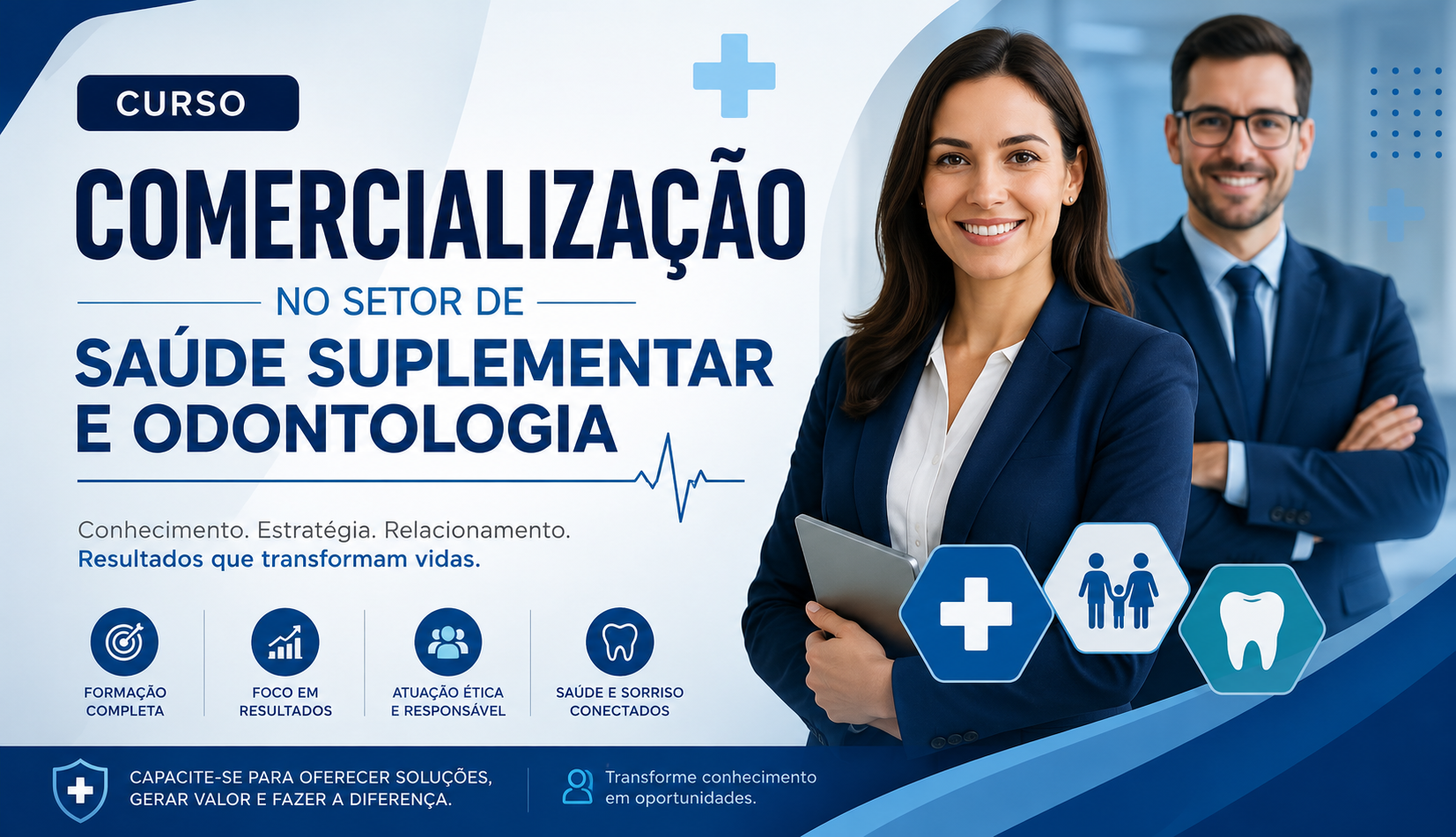 Comercialização no Setor de Saúde Suplementar e Odontologia